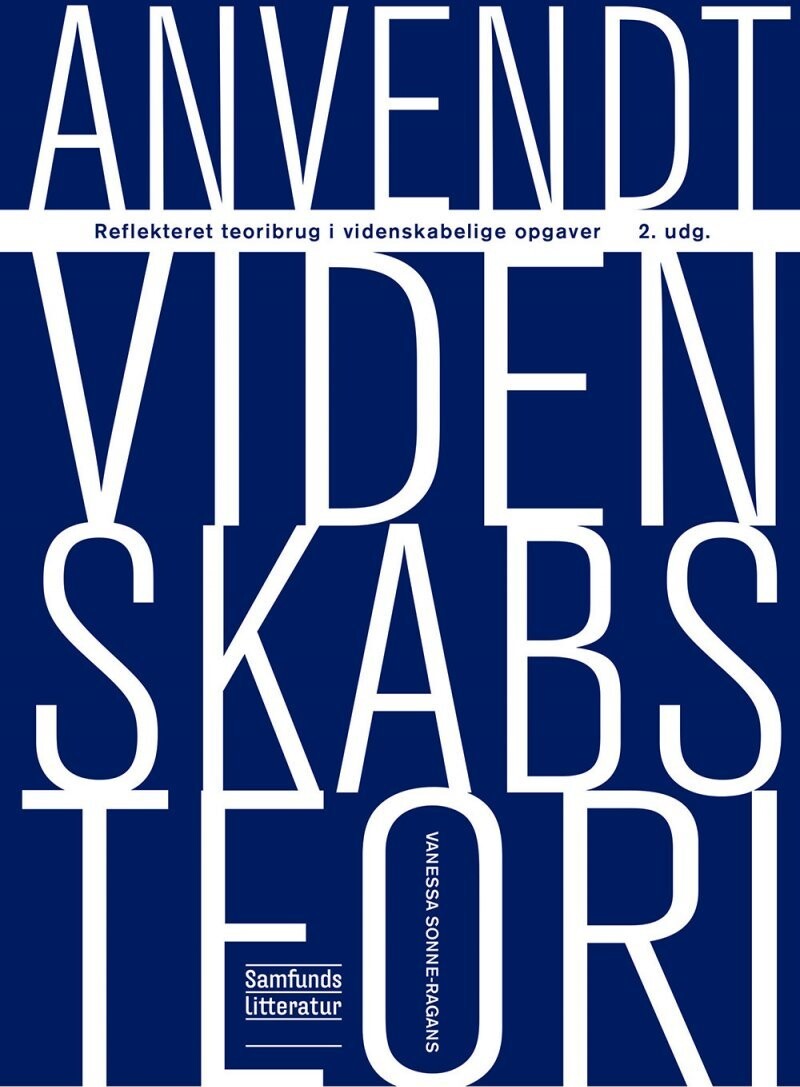 Anvendt Videnskabsteori - Vanessa Sonne-Ragans - Bog