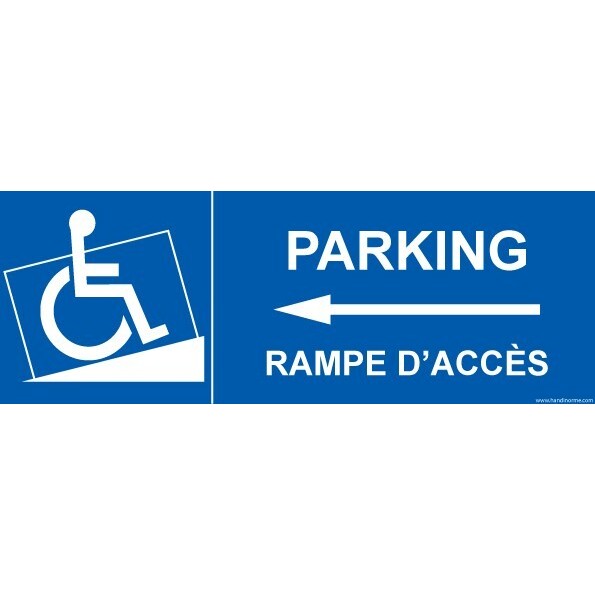 Panneau Parking avec picto PMR rampe d'accès