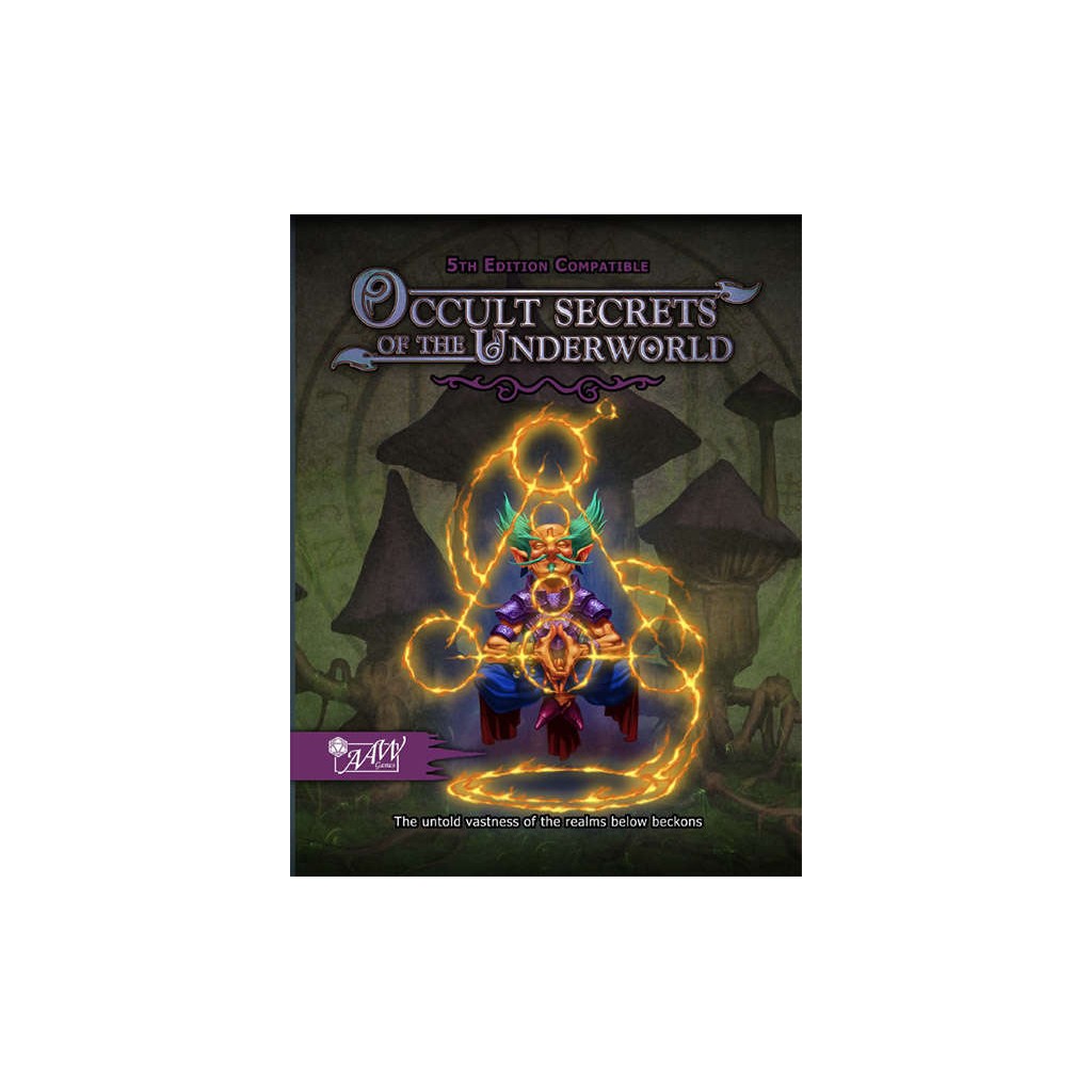 Occult Secrets of the Underworld - 5th Edition Compatible