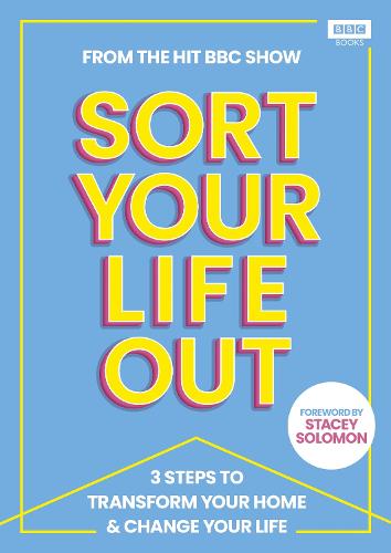 Sort Your Life Out (Hardback)
