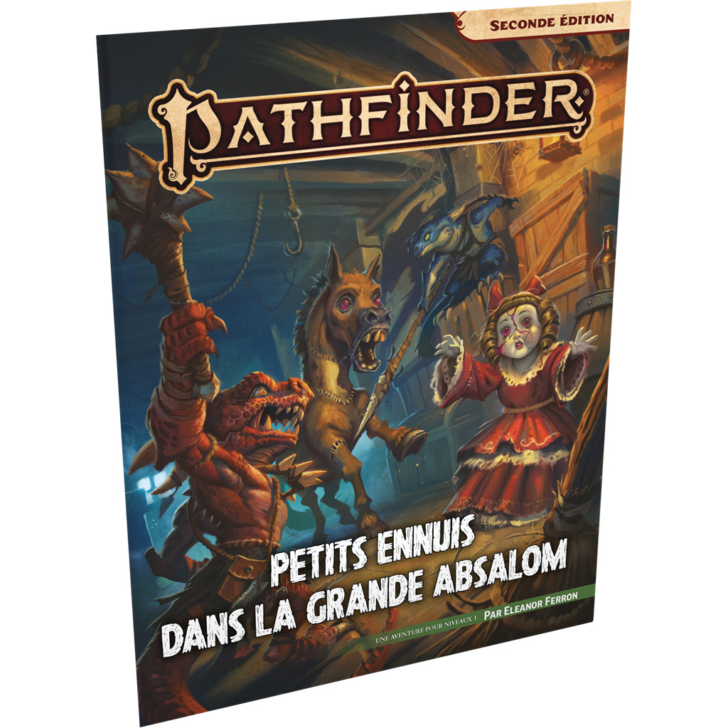 Pathfinder 2 - Petits ennuis dans la grande Absalom