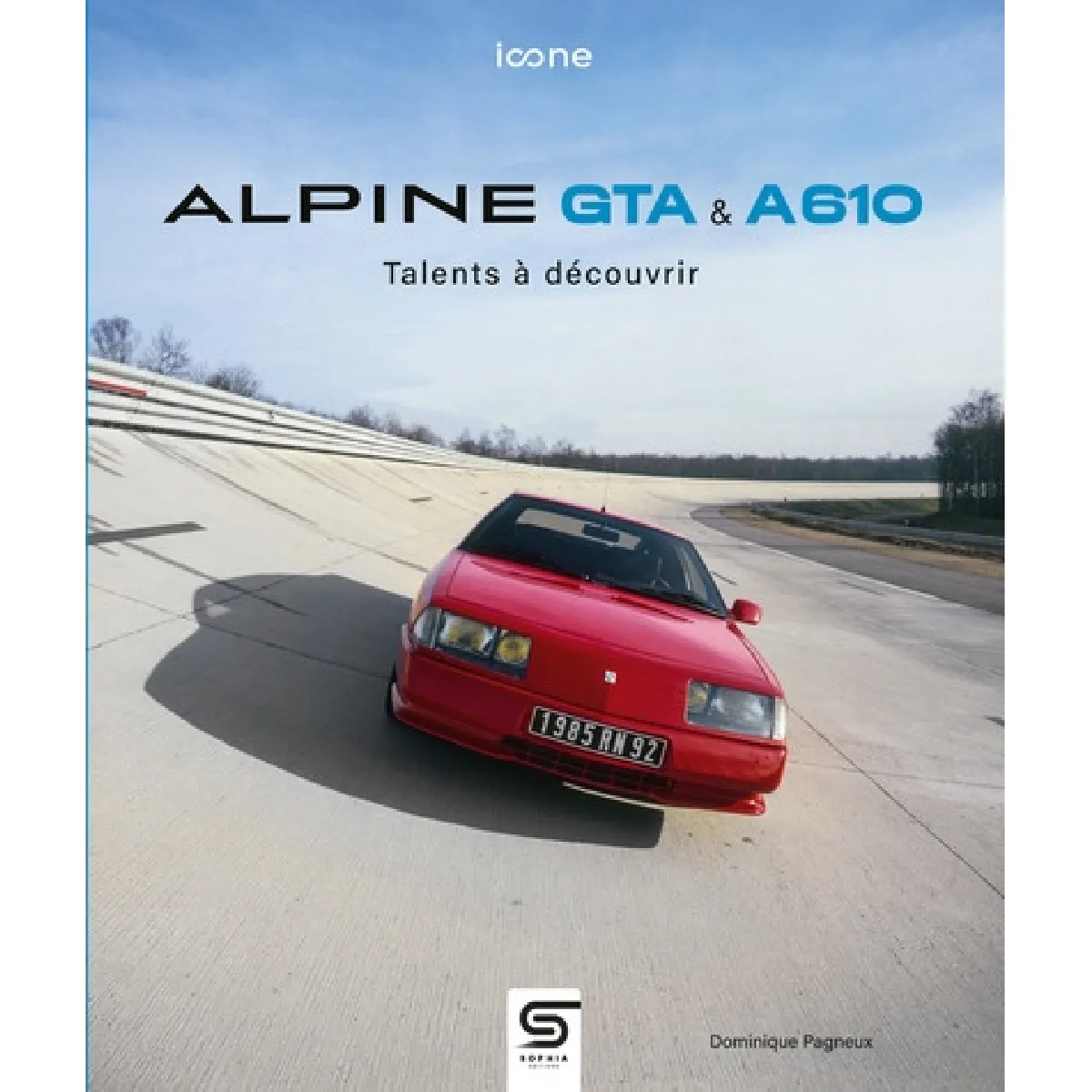 Alpine GTA & A610 : talents à découvrir
