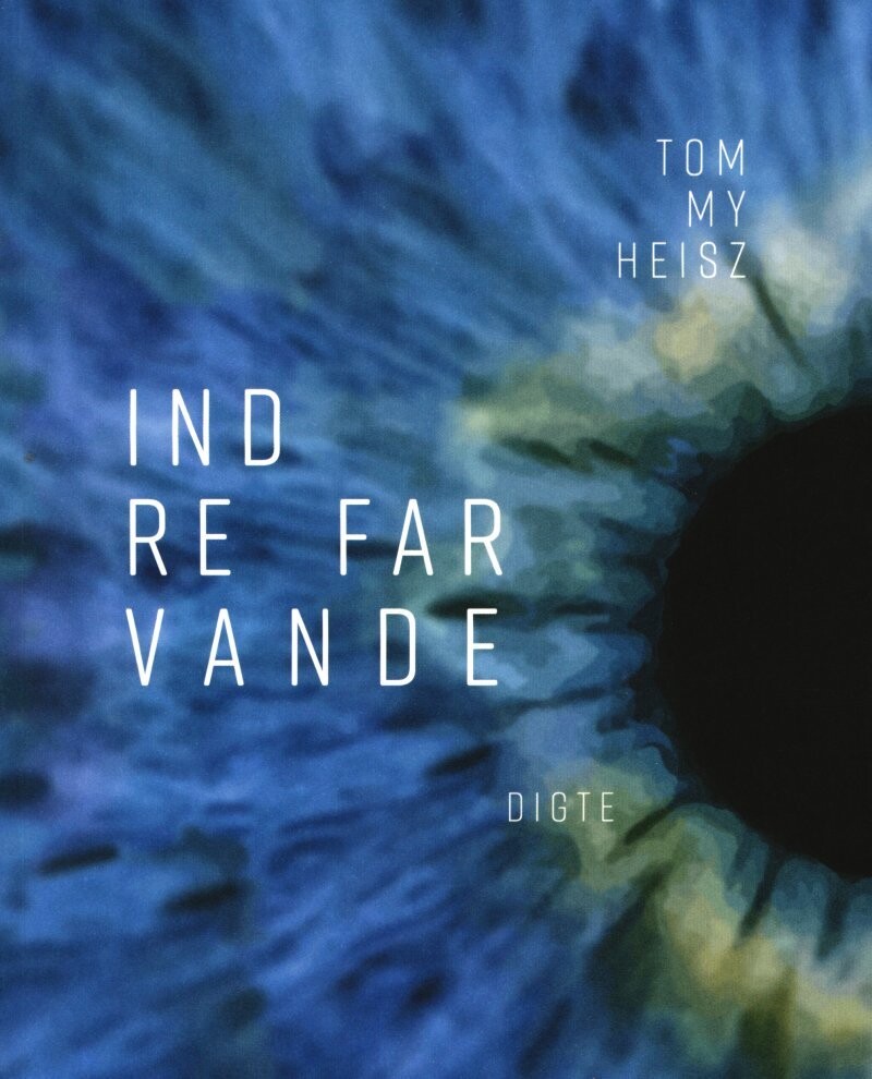 Indre Farvande - Tommy Heisz - Bog