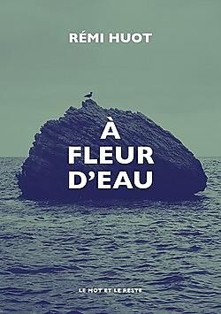 A FLEUR D EAU