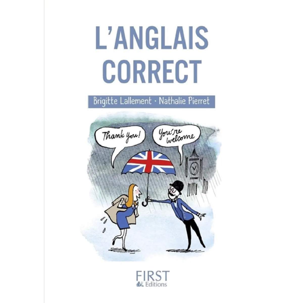 L'anglais correct : speak, pronounce and understand good English ! · Occasion