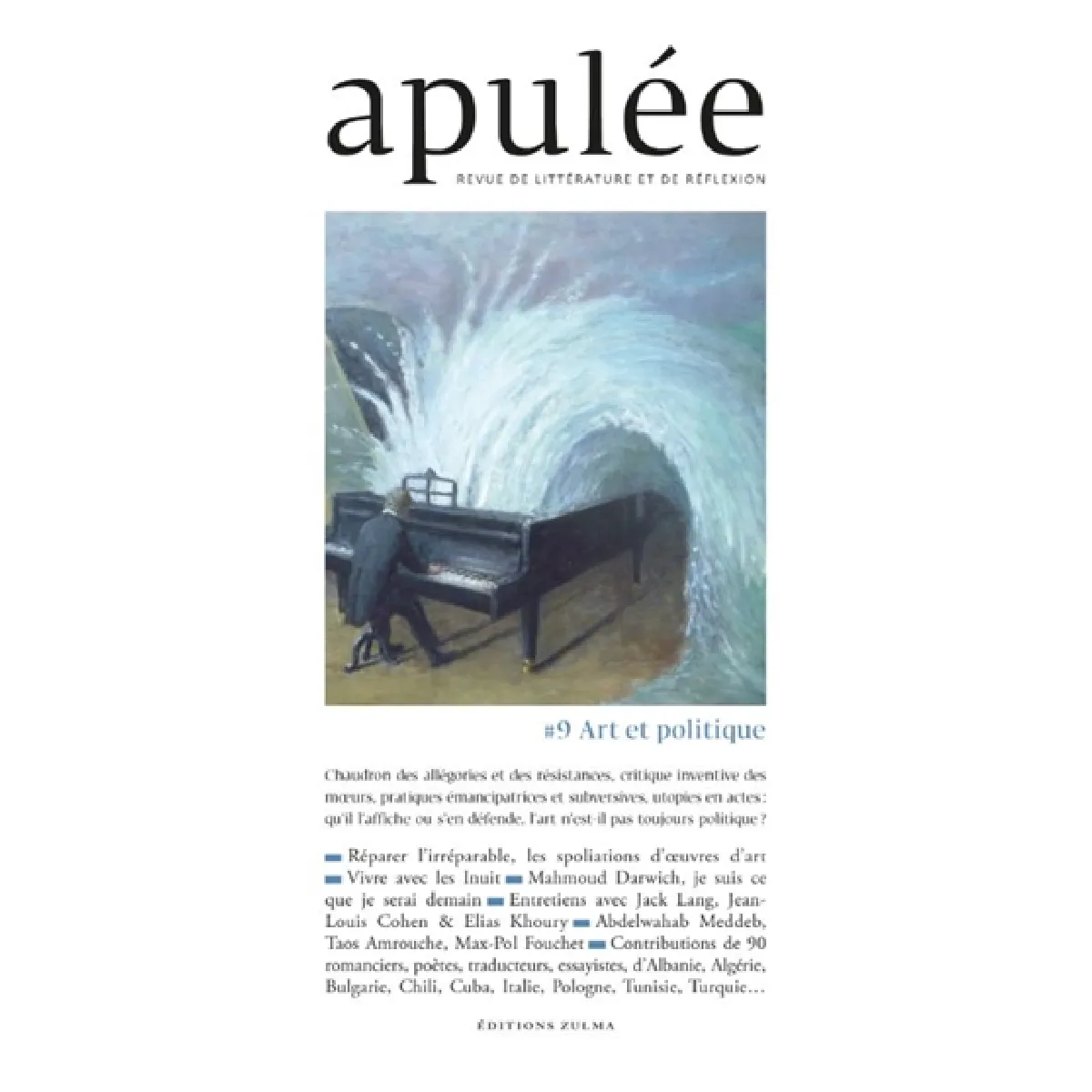 Apulée : revue de littérature et de réflexion, n° 9. Art et politique