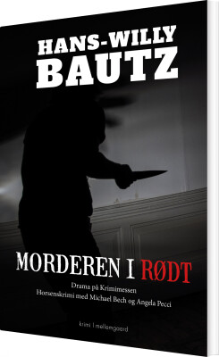 Morderen I Rødt - Hans-Willy Bautz - Bog