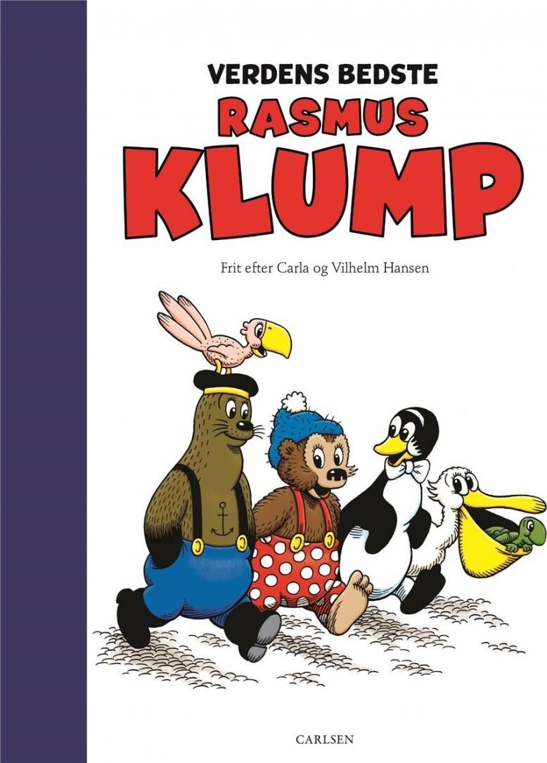 Verdens Bedste Rasmus Klump - Carla Og Vilhelm Hansen - Bog