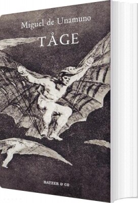 Tåge - Miguel De Unamuno - Bog