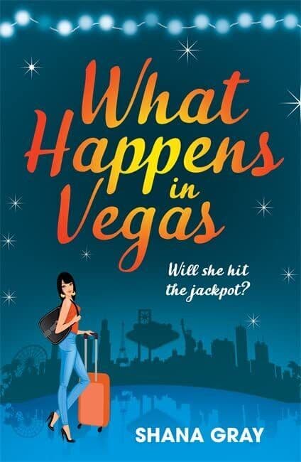 What Happens In Vegas: A fabulously fun, escapist, romantic re by Gray, Shana Paperback Book Pre-Owned English