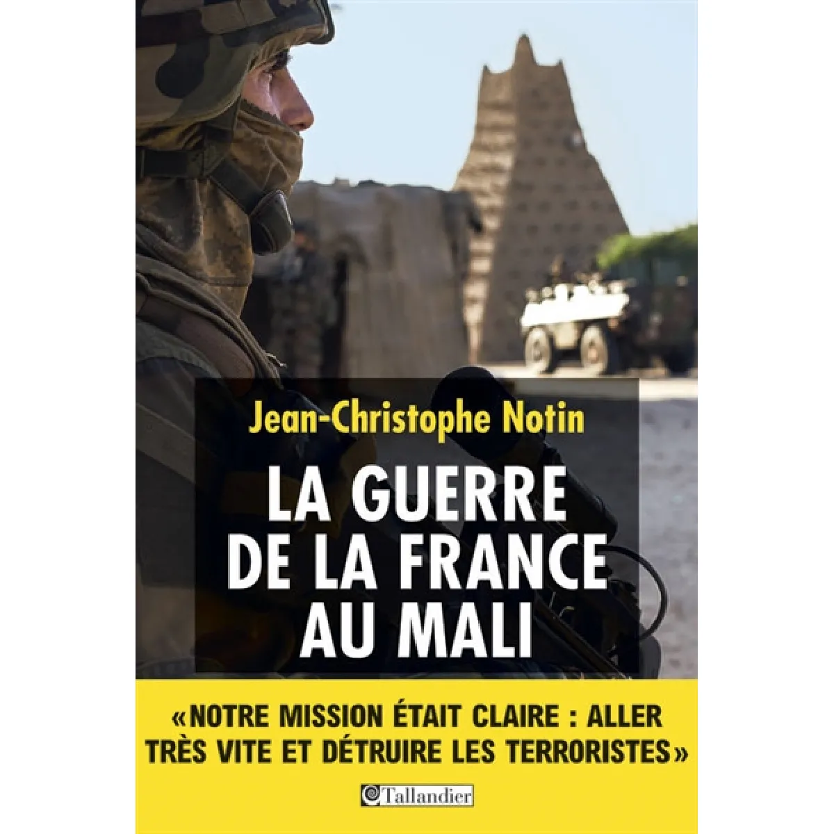 La guerre de la France au Mali · Occasion