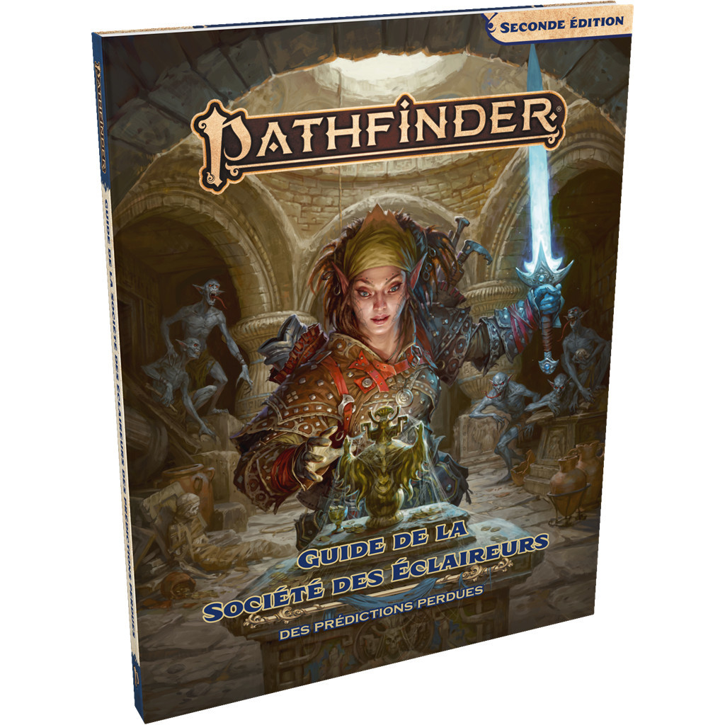 Pathfinder 2 - Guide de la Société des Éclaireurs des Prédictions Perdues