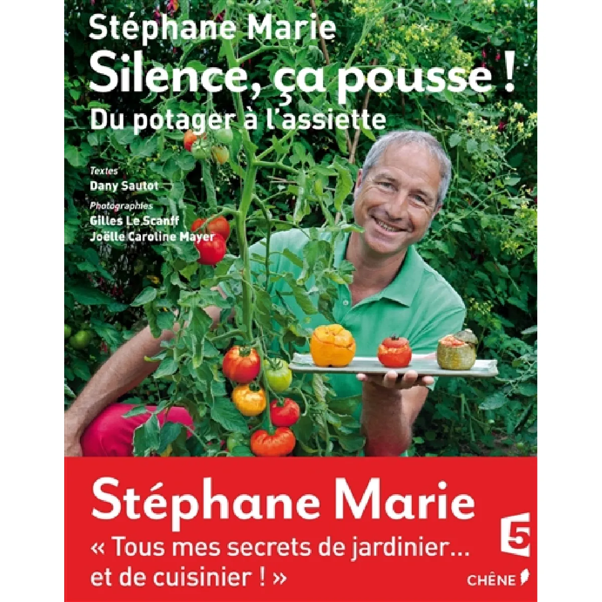 Silence, ça pousse !. Vol. 3. Du potager à l'assiette · Occasion