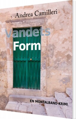 Vandets Form - Andrea Camilleri - Bog