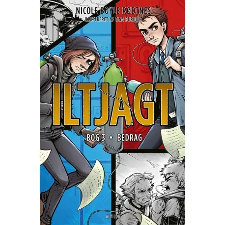 Iltjagt 3: Bedrag | Nicole Boyle Rødtnes