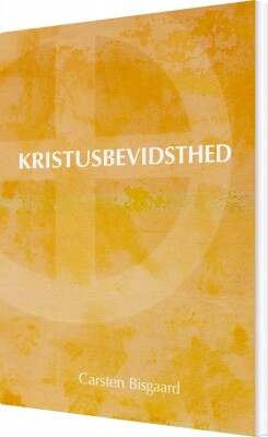 Kristusbevidsthed - Carsten Bisgaard - Bog