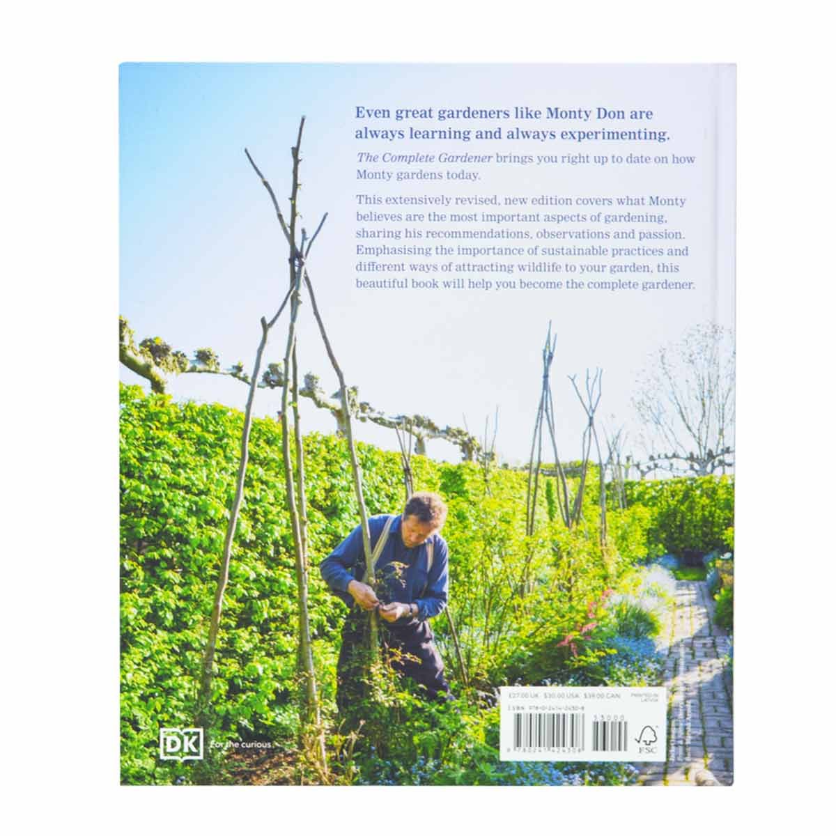 The Complete Gardener: A Practical, Imaginative Guide to Every Aspect of Gardening (Hardback)