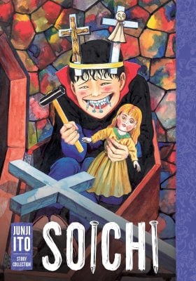 Soichi: Junji Ito Story Collection - Junji Ito (Hardback)
