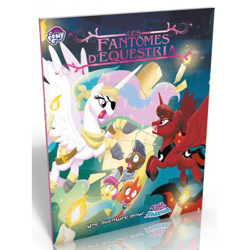 Tails of Equestria : Les Fantômes d'Equestria
