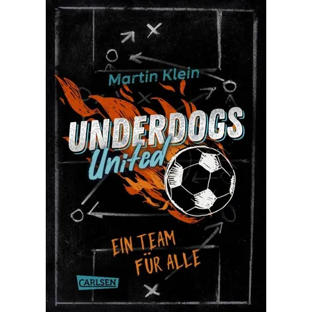 Carlsen Verlag Klein, Underdogs United - Ein Team für alle