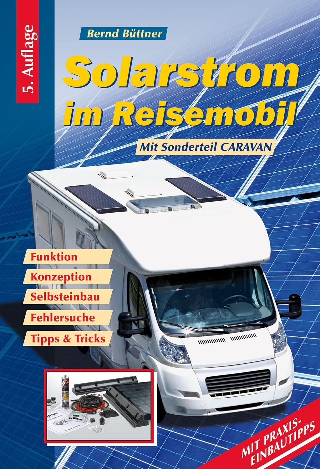 Büttner Praxisbuch Ratgeber Solarstrom im Reisemobil