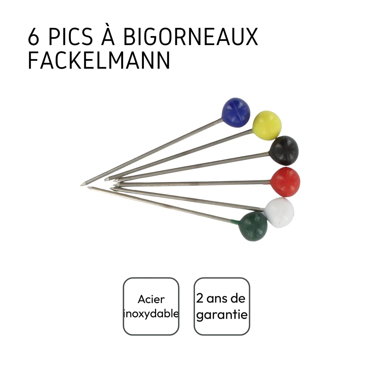 Lot de 6 pics à bigorneaux Fackelmann