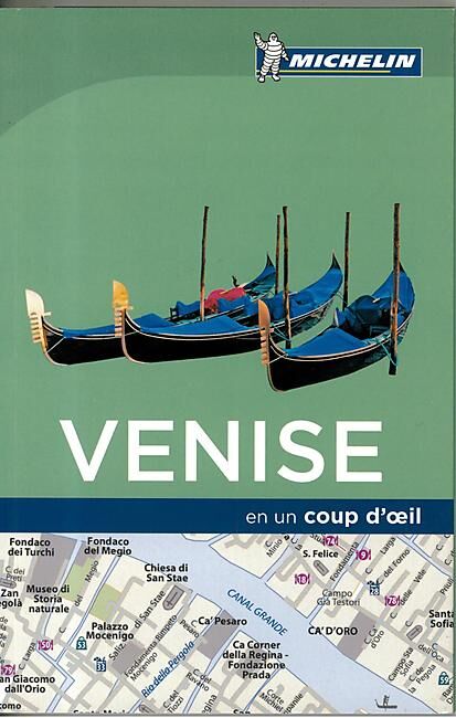 MICHELIN - VENISE EN UN COUP D OEIL