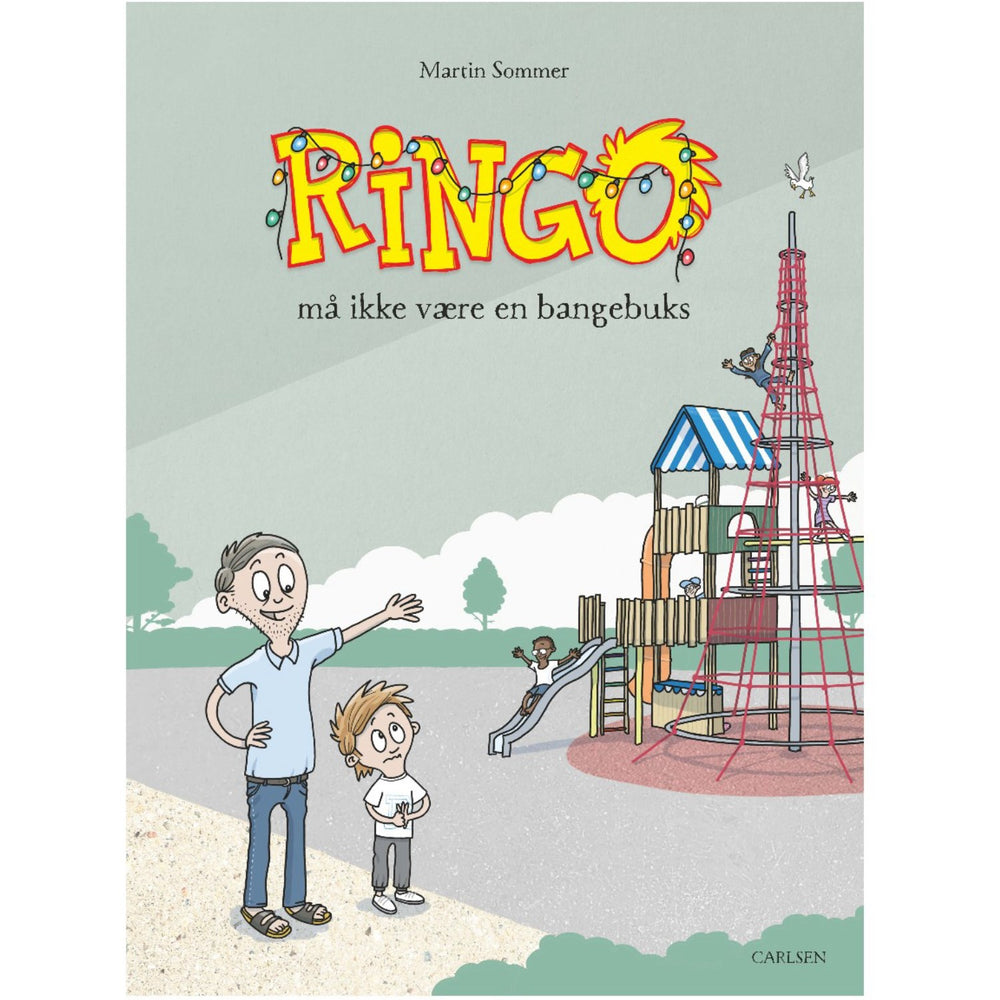 Køb Forlaget Carlsen Ringo må ikke være en bangebuks