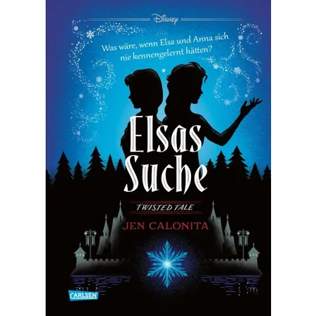 Carlsen Verlag Disney. Twisted Tales: Elsas Suche (Die Eiskönigin)