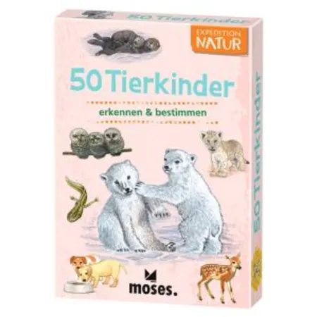 moses. Expedition Natur - 50 Tierkinder