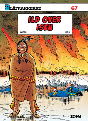 Blåfrakkerne: Ild Over Isen - Lambil - Tegneserie