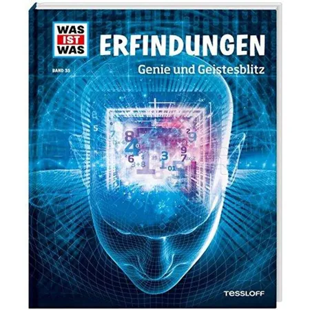 Tessloff WAS IST WAS 035 - Erfindungen