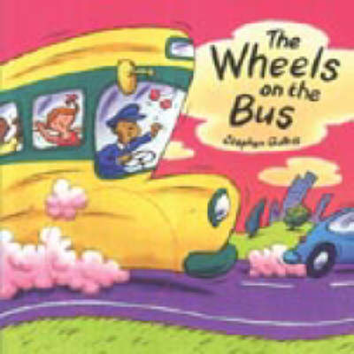WHEELS ON THE BUS (Hardback)