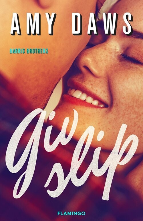 Giv Slip - Amy Daws - Bog