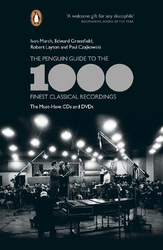 The Penguin Guide to the 1000 Finest Classical Recordings: The Must-Have CDs and DVDs (Paperback)