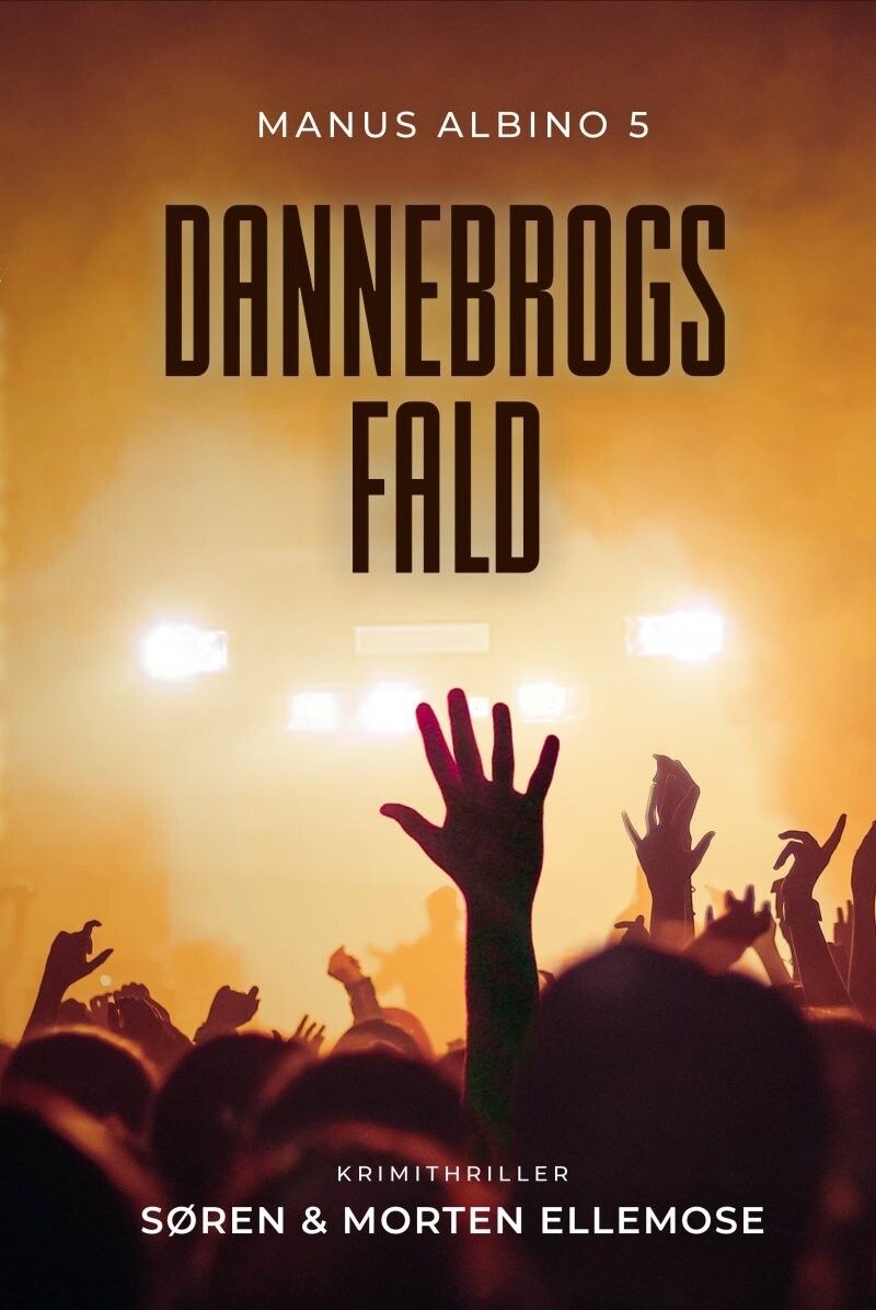 Dannebrogs Fald - Søren Ellemose - Bog