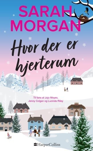 Hvor Der Er Hjerterum - Sarah Morgan - Bog