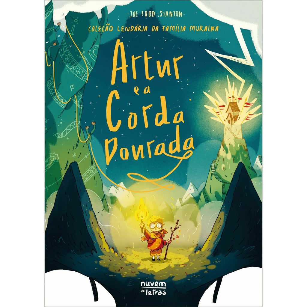 Coleção Lendária da Família Muralha - Artur e a Corda Dourada de Joe Todd-Stanton