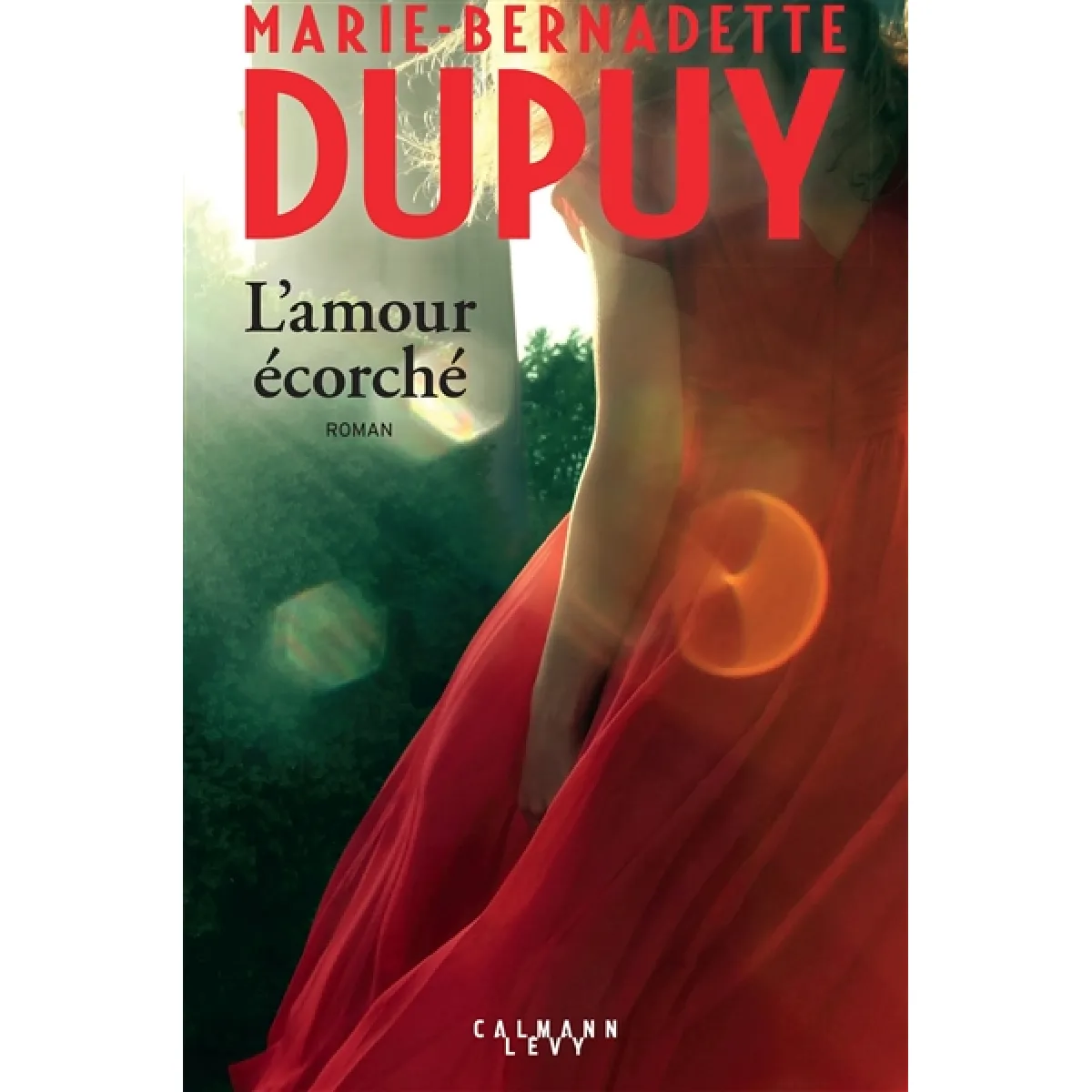 L'amour écorché · Occasion