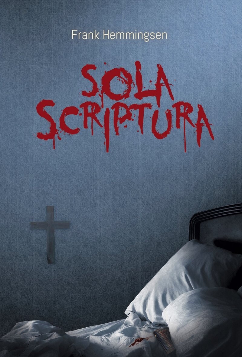 Sola Sciptura - Frank Hemmingsen - Bog
