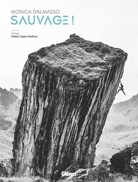 GLENAT - MONICA DALMASSO SAUVAGE !