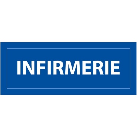 Panneau INFIRMERIE - fond bleu 210 x 75 mm