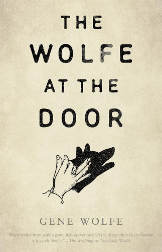 The Wolfe at the Door (Hardback)