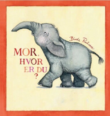 Mor, Hvor Er Du? - Min - Sampak - Birde Poulsen - Bog