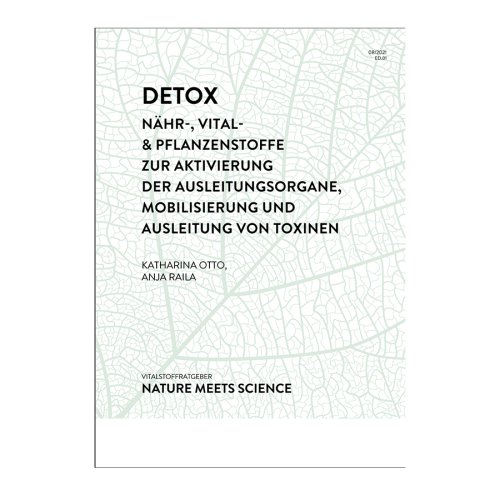 Sunday Natural Products  DetoxMobilisierung und Ausleitung von Toxinen durch Nähr- & Vitalstoffe