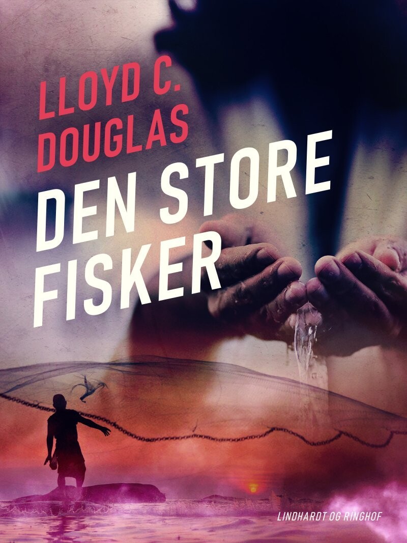 Den Store Fisker - Lloyd C. Douglas - Bog