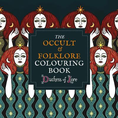 The Occult & Folklore Colouring Book (Paperback)
