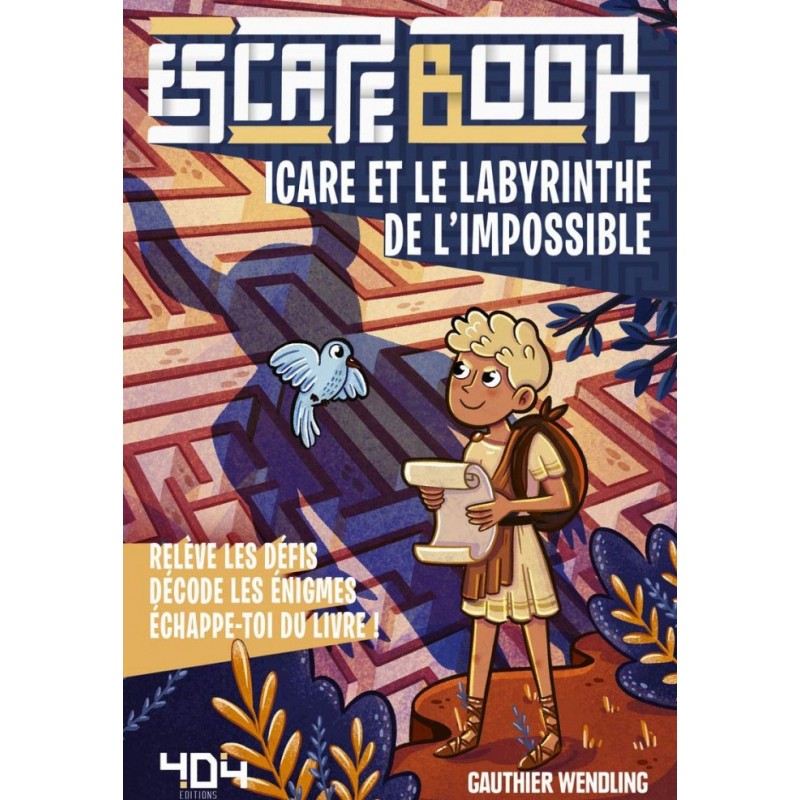 Escape book - Icare et le labyrinthe de l'impossible