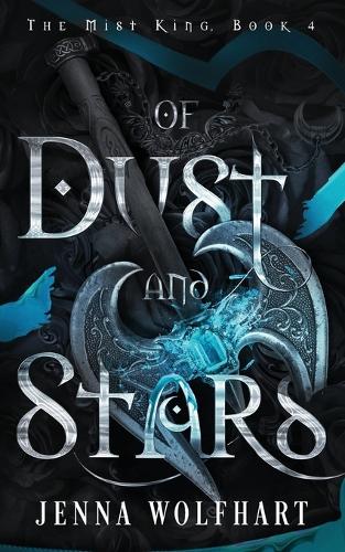 Of Dust and Stars - The Mist King 4 (Paperback)