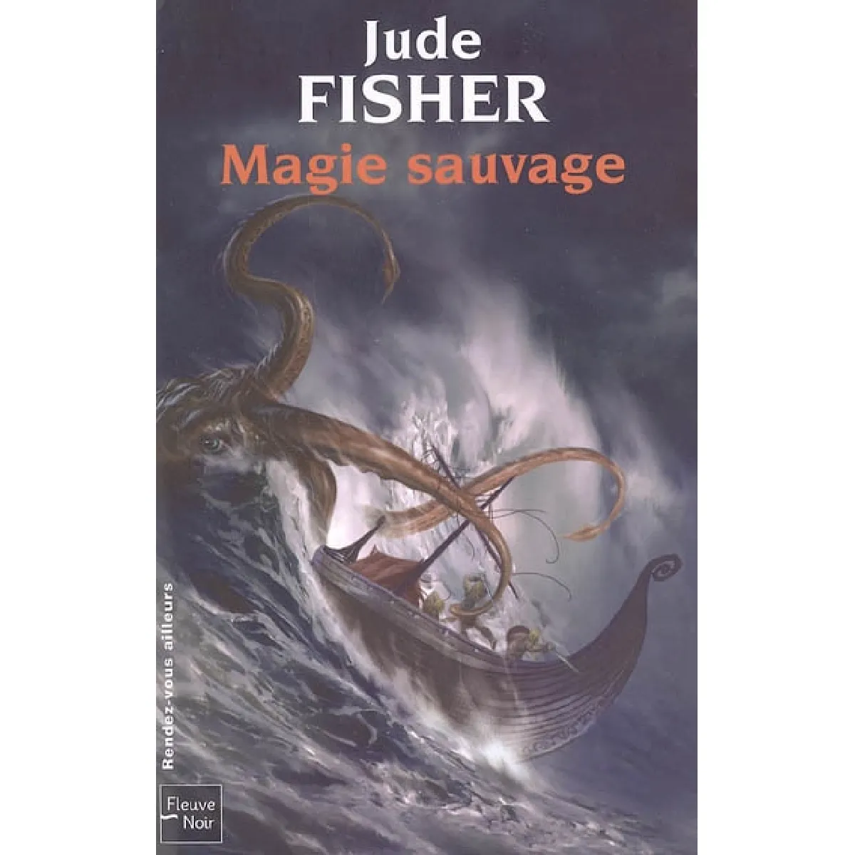 L'or du fou. Vol. 2. Magie sauvage · Occasion